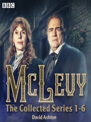 cover image of McLevy--The Collected Series 1-6